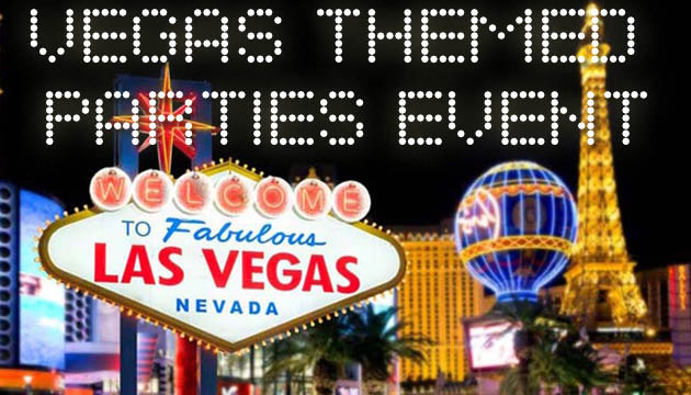 Las Vegas Themed Party. Las Vegas party theme hire from Viva Vegas. Recreate the glitz of Vegas and put on a casino party to remember! Las Vegas themed parties & events. Themed Decorations and Props - Fun Event Party Kings in Vancouver BC...